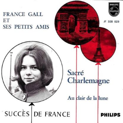 France Gall et ses Petits Amis ‎– Sacré Charlemagne / Au Clair de la Lune (7"si NL 1964) nm/vg++