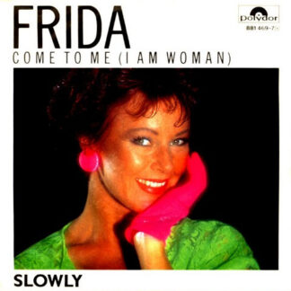 ABBA's Frida ‎– Come To Me (I Am Woman) 7"si Germany 1984 nm/nm
