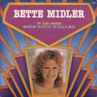 Bette Midler ‎– In The Mood / Boogie Woogie Buggle Boy (7"si NL 1978) nm/vg++