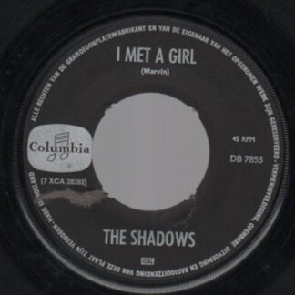 The Shadows – I Met a Girl / Late Night Set (7"si NL 1966) nm/vg++