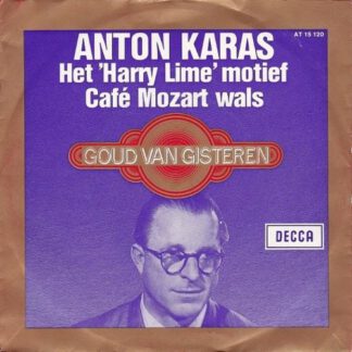 Anton Karas – The "Harry Lime" Theme from "The Third Man" / Cafe Mozart Waltz (7"si NL 1968) reissue of 1949 original vg+/vg+