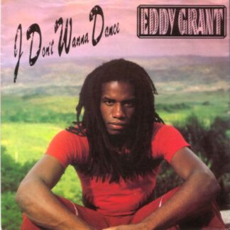 Eddy Grant ‎– I Don't Wanna Dance (7"si NL 1982) vg++/vg+