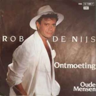 Rob de Nijs - Ontmoeting (7"si NL 1986) nm/vg