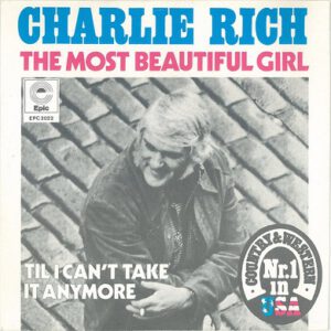 Charlie Rich ‎– The Most Beautiful Girl (7"si NL 1973) vg++/vg+