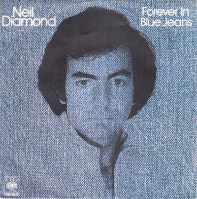 Neil Diamond - Forever in Blue Jeans (7"si Germany 1979) nm/nm