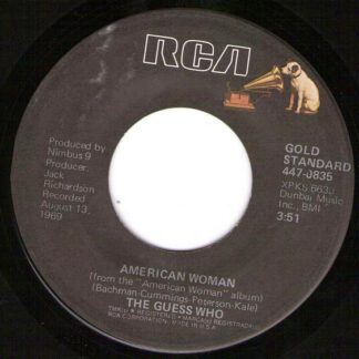 The Guess Who – American Woman / No Sugar Tonight (7"si US 1971) nm/vg+