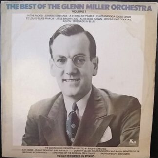 The Glenn Miller Orchestra – The Best of The Glenn Miller Orchestra (Volume 1) LP US 1976 nm/nm