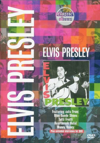 Elvis Presley – Elvis Presley (1956) Classic Albums (DVD Europe 2001) nm/m