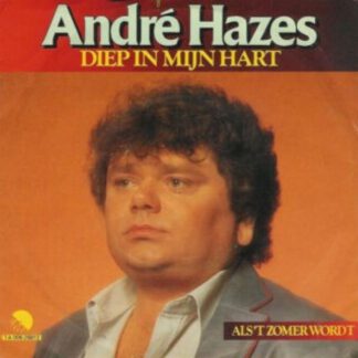 André Hazes ‎– Diep in Mijn Hart (7"si NL 1982) vg+/vg+++