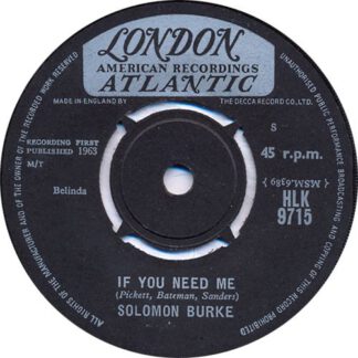 Solomon Burke – If You Need Me / You Can Make It If You Try (7"si UK 1963) g+