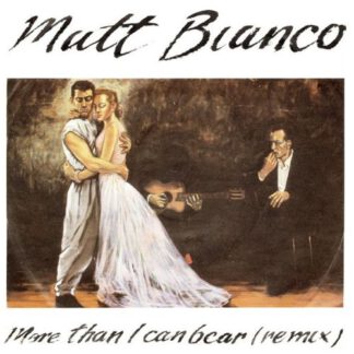 Matt Bianco ‎– More Than I Can Bear (Remix) 7"si Germany 1985 nm/vg++