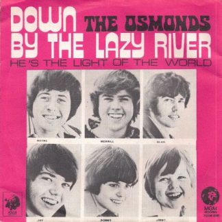 The Osmonds ‎– Down By The Lazy River (7"si Belgium 1972) vg++/vg++