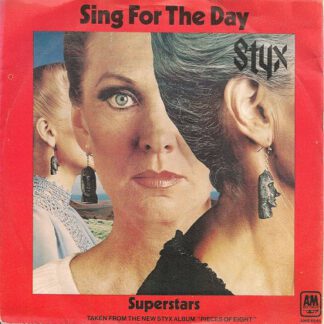 Styx ‎– Sing for the Day (7"si NL 1978) vg+++/g
