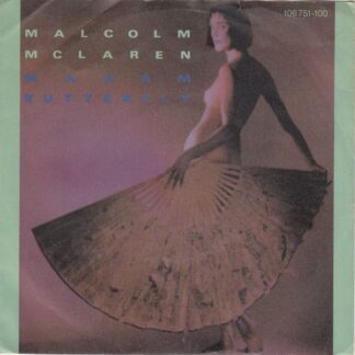 Malcolm McLaren – Madam Butterfly (7"si Germany 1984) nm/vg++