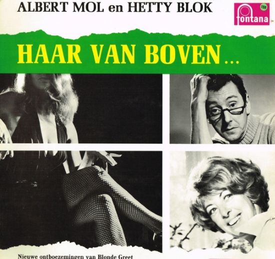 Albert Mol en Hetty Blok – Haar Van Boven ... (LP NL 1969) vg++/vg++