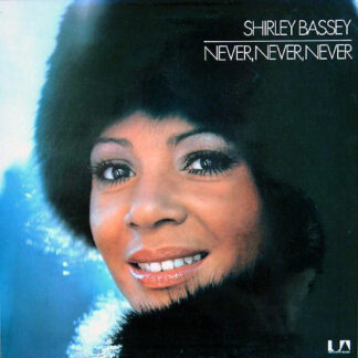 Shirley Bassey ‎– Never, Never, Never (LP NL 1973) vg++/vg+