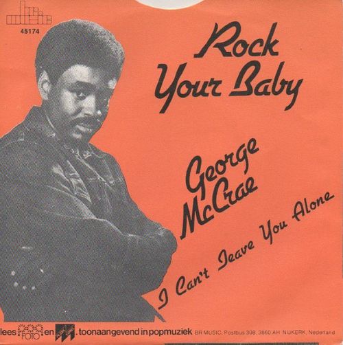 George McCrae – Rock Your Baby / I Can't Leave You Alone (7"si NL 1985) - Image 2