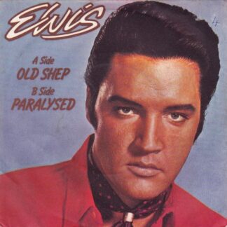 Elvis Presley ‎– Old Shep / Paralysed (7"si UK 1978) vg++/vg++