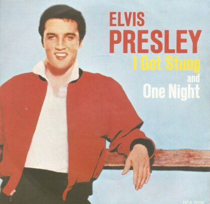Elvis Presley ‎– I Got Stung / One Night (7"si UK 1977 reissue) vg++/vg++