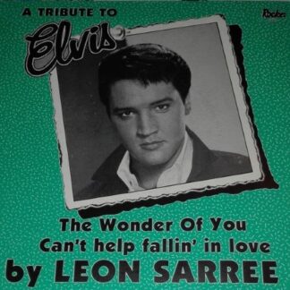 Leon Sarree ‎– A Tribute to Elvis (7"si Belgium) nm/vg++
