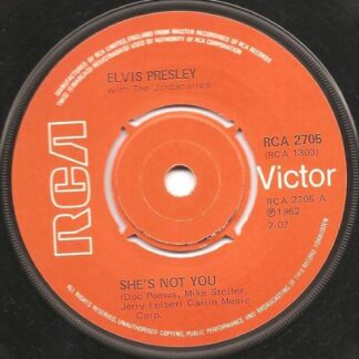 Elvis Presley ‎– She's Not You / Just Tell Her Jim Said Hello (7"si UK 1977 reissue) vg++