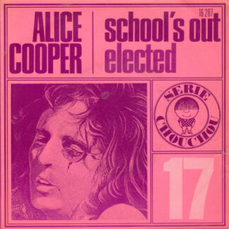 Alice Cooper ‎– School's Out / Elected (7"si France 1973) vg+/vg++