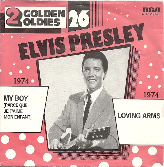 Elvis Presley – My Boy / Loving Arms (7"si NL 1980) nm/vg++