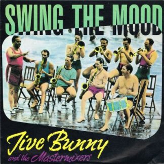 Jive Bunny - Swing the Mood (7"si Germany 1989) vg++/vg++