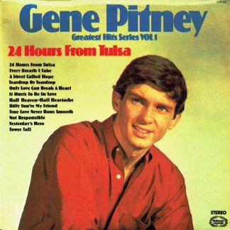 Gene Pitney ‎– 24 Hours From Tulsa (Greatest Hits Series Vol.1) LP UK 1974 nm/nm