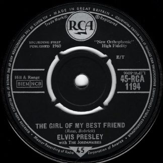 Elvis Presley ‎– The Girl of My Best Friend / A Mess of Blues (7"si UK 1960) vg++