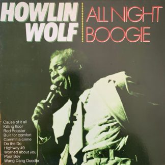 Howlin' Wolf ‎– All Night Boogie (LP NL 1984) nm/vg++