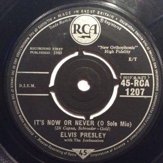 Elvis Presley ‎– It's Now Or Never (O Sole Mio) / Make Me Know It (7"si UK 1960) vg++