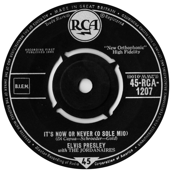 Elvis Presley – It's Now Or Never (O Sole Mio) / Make Me Know It (7"si UK 1960) vg+