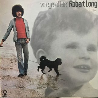 Robert Long ‎– Vroeger of Later (LP Belgium 1974) vg+/vg