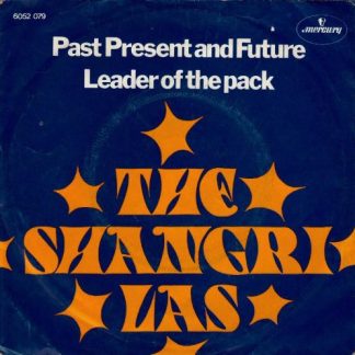 The Shangri-Las ‎– Leader of the Pack / Past, Present and Future (7"si NL 1971 re-release) vg+/vg+