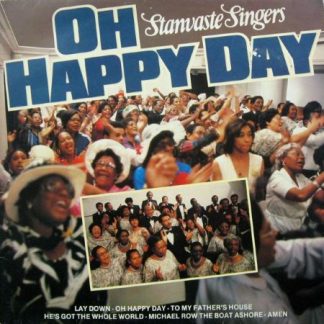 Stanvaste Singers ‎– Oh Happy Day (LP NL 1981) nm-/vg+